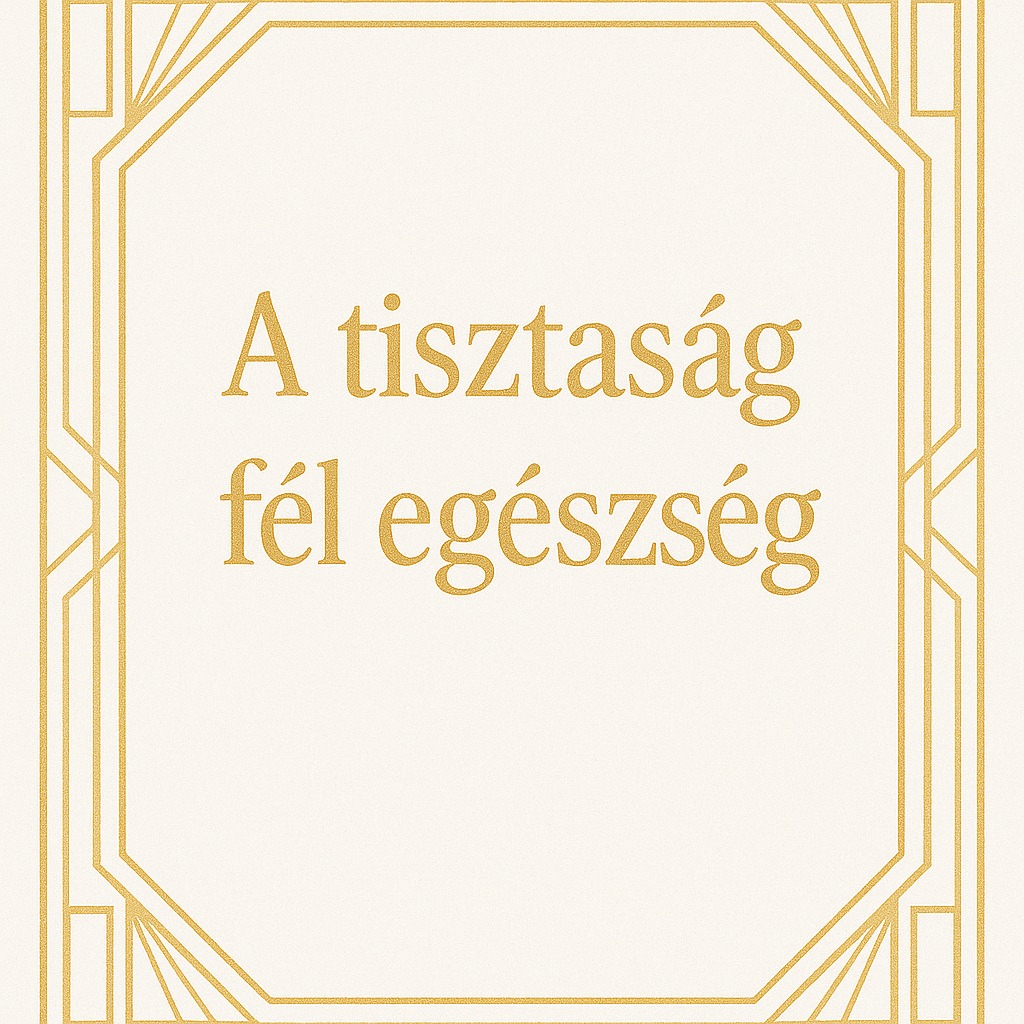 A Szűz higiéniára és egészségre való érzékenysége.